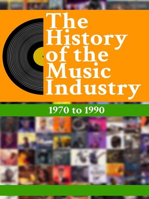 cover image of The History of the Music Industry